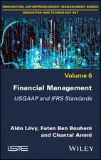 Financial Management – USGAAP and IFRS Standards