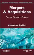 Mergers & Acquisitions – Theory, Strategy, Finance