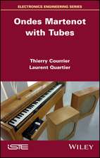 Martenot Waves with Tubes