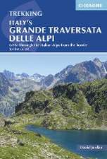 Italy's Grande Traversata Delle Alpi