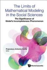 Limits of Mathematical Modelling in the Social Sciences, The