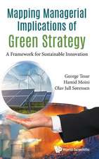 MAPPING MANAGERIAL IMPLICATIONS OF GREEN STRATEGY