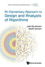 ELEMENTARY APPROACH TO DESIGN AND ANALYSIS OF ALGORITHMS, AN