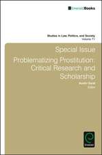 Special Issue – Problematizing Prostitution: Critical Research and Scholarship