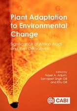 Plant Adaptation to Environmental Change – Significance of Amino Acids and their Derivatives