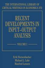 Recent Developments in Input–Output Analysis, Two Volume Set