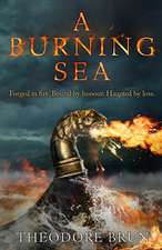 A Burning Sea: Volume 3