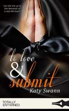 To Love & Submit