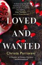 Parravani, C: Loved and Wanted