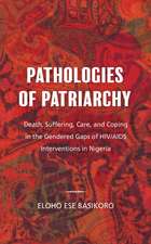 PATHOLOGIES OF PATRIARCHY