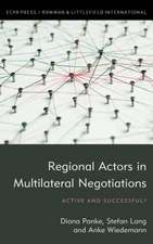 REGIONAL ACTORS IN MULTILATERAL NEGOTIAT