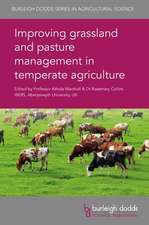 Improving Grassland and Pasture Management in Temperate Agriculture