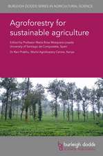 Agroforestry for Sustainable Agriculture