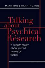 Talking About Psychical Research