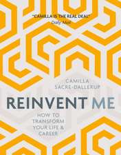 Reinvent Me