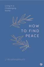 How to Find Peace