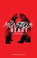 The Monstrous Heart