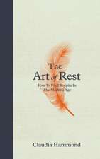 The Art of Rest