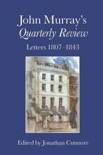 John Murray′s Quarterly Review – Letters 1807–1843