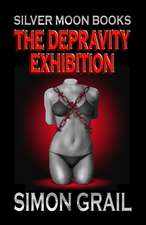 The Depravity Exhibition