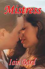 Bard, I: Mistress