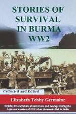 Stories of Survival in Burma Ww2