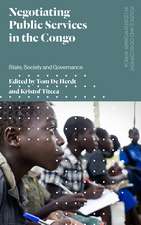 Negotiating Public Services in the Congo: State, Society and Governance