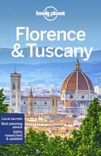 Lonely Planet: Florence & Tuscany