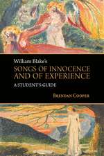 William Blake's Songs of Innocence and of Experience