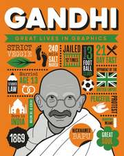 Great Lives in Graphics: Gandhi