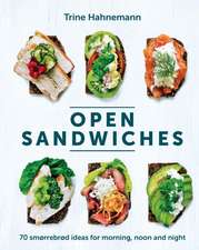 Hahnemann, T: Open Sandwiches