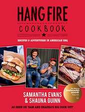 Evans, S: Hang Fire Cookbook