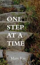 One Step At A Time