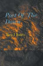 Poet Of The Dawn