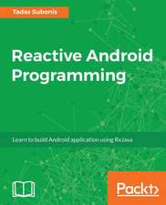 Reactive Android Programming