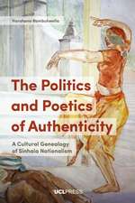 Politics and Poetics of Authenticity