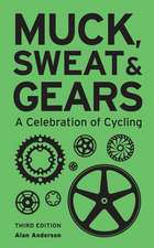 Muck, Sweat & Gears