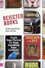 Johnson, G: Rejected Books