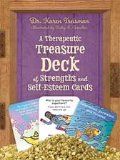 A Therapeutic Treasure Deck of Strengths and Self-Esteem Cards