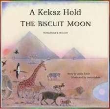 Biscuit Moon Hungarian and English