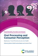 Oral Processing and Consumer Perception