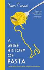 A Brief History of Pasta