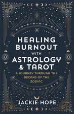 Healing Burnout with Astrology & Tarot