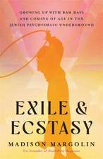 Exile & Ecstasy