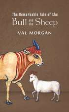 The Remarkable Tale of the Bull and the Sheep