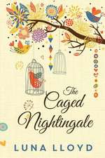 The Caged Nightingale