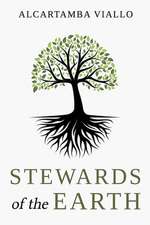 Stewards of the Earth