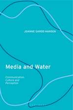 Media and Water: Communication, Culture and Perception