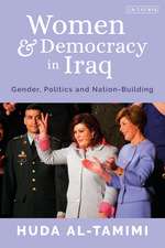 Women and Democracy in Iraq: Gender, Politics and Nation-Building