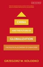 China and the Future of Globalization